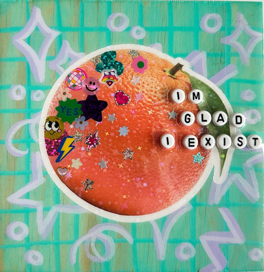 I'm Glad I Exist Sticker Collage Politely Declining