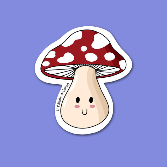 Cute and Happy Mushroom - Handmade Sticker Politely Declining